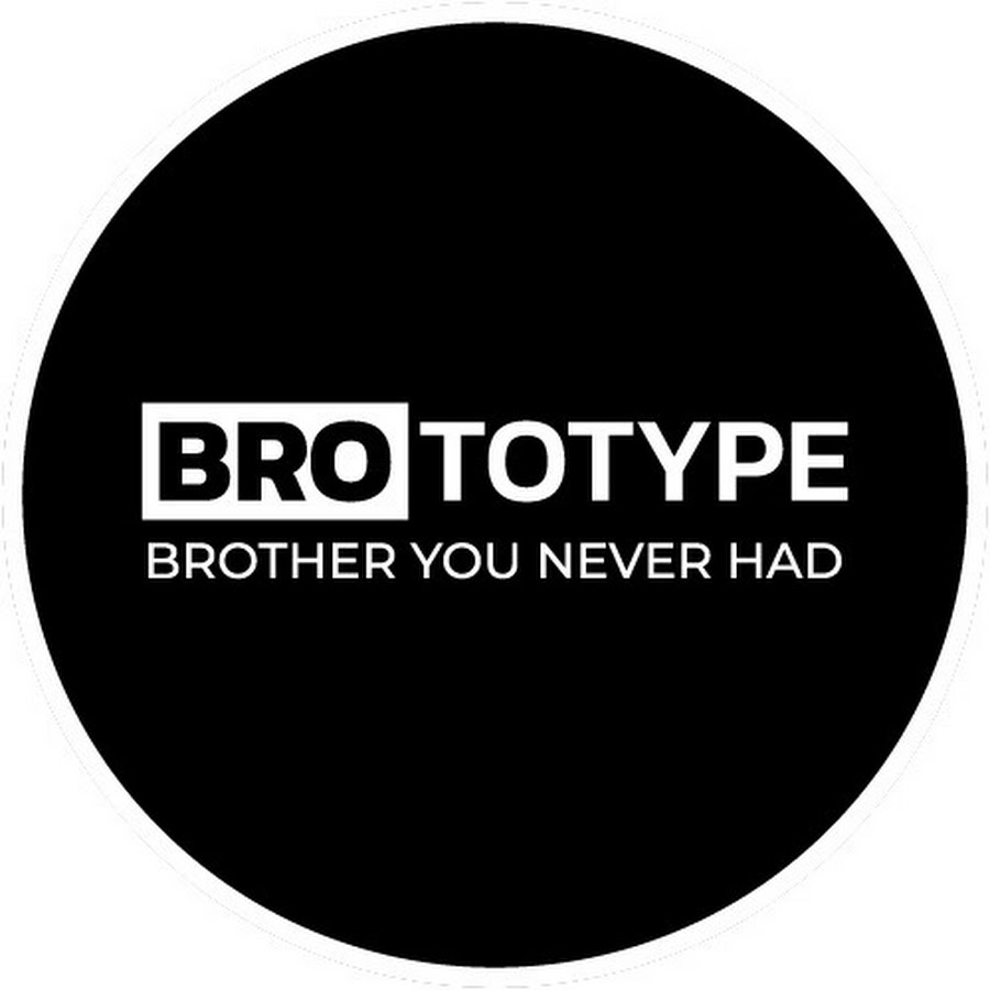 Brototype